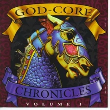 GOD-CORE CHRONICLES, VOLUME I - V/A - CD - **BRAND NEW/STILL SEALED**