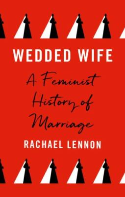 Wedded Wife Format: Hardback