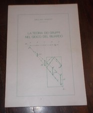 LA TEORIA DEI GRUPPI NEL GIOCO DEL BILIARDO GIROLAMO SANSOSTI 1990 ATLA - RARO