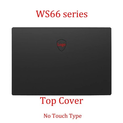 Black Top Cover No Touch For MSI WS66 10TK 10TKT 10TL 10TM 10TMT 11UK 11UKT 11UM