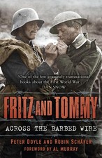 Fritz and Tommy: Across the Barbed Wire by Peter Doyle (English) Hardcover Book