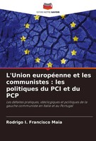 Rodrigo I. Francisco Maia | L'union EuropéEnne Et Les Communistes : Les...
