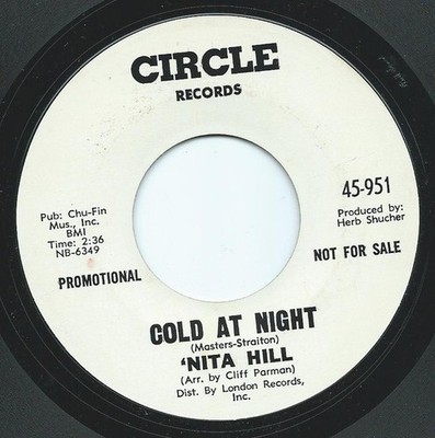 Nita Hill - Cold At Night - Used Vinyl Record 7 - Promo - G8100z