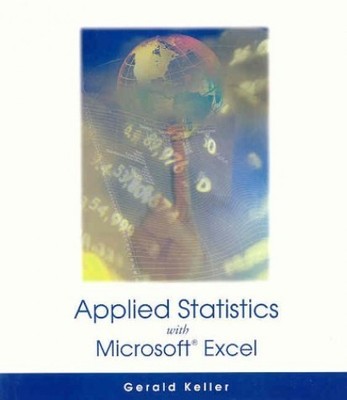 Applied Statistics with Microsoft Excel, Keller, Gerald