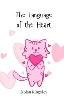 Nolan Kingsley | The Language Of The Heart | Taschenbuch | Englisch (2025)