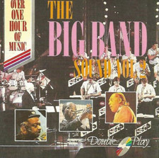 The Big Band Sound Vol.2 Various Artists CD Free UK P&P Top-quality Audio CD