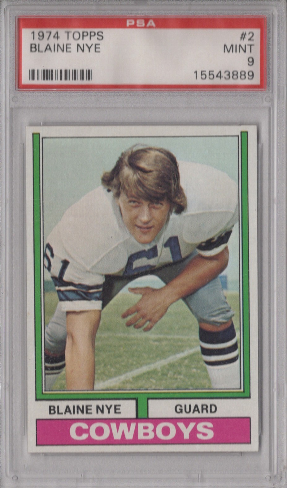 Blaine Nye 1974 Topps PSA 9 Mint Graded Card Dallas Cowboys #2