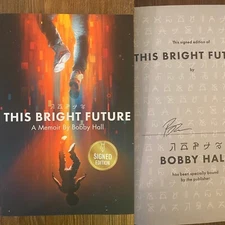 Bobby Hall LOGIC “This Bright Future” SIGNED EDITION-Hardcover Book