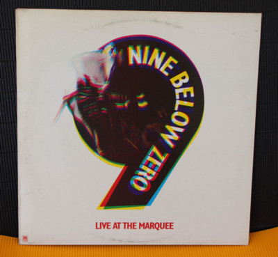 NINE BELOW ZERO - LIVE AT THE MARQUEE / LP / NL 1980 / AMLE 68 515 SEHR GUT!!