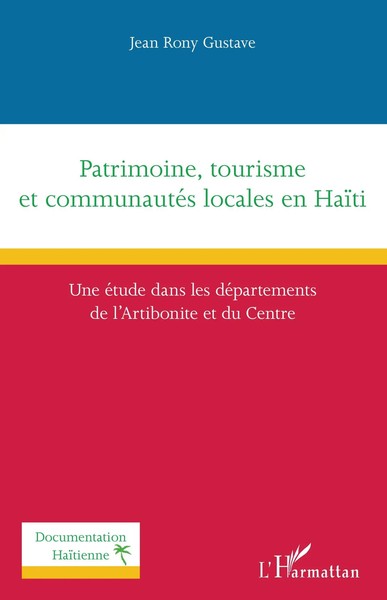 Gustave Jean Rony | Patrimoine, Tourisme Et CommunautéS Locales En HaïTi | Buch-image