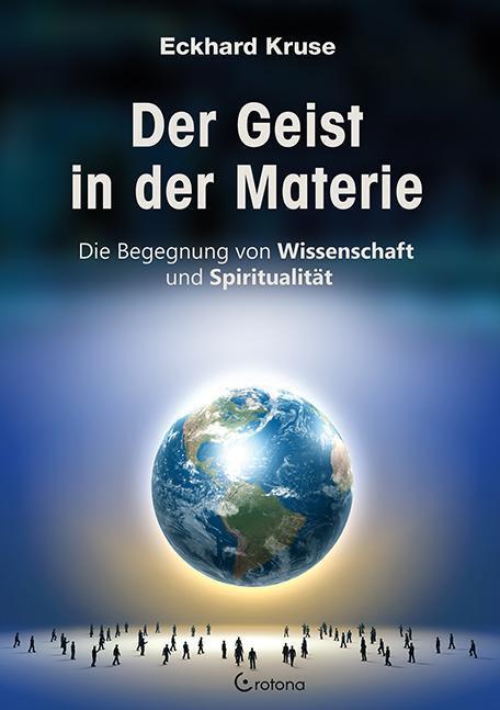 Thumbnail - Der Geist In Der Materie Eckhard Kruse 9783861910428