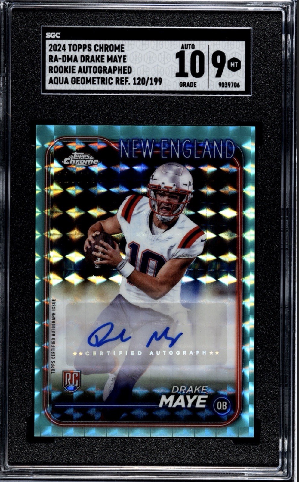 2024 Topps Chrome -Autographs Drake Maye #RA-DMA Aqua Geometric Refractor /199