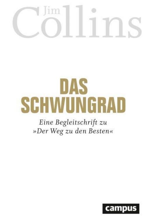Das Schwungrad Jim Collins