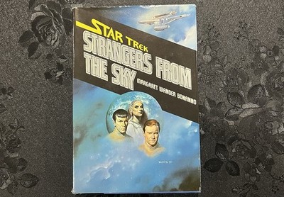 Star Trek Strangers From The Sky by Margaret Wander Bonanno