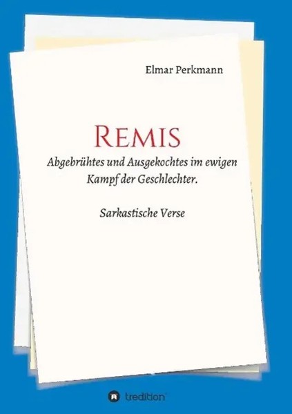 Elmar Perkmann | Remis | Taschenbuch | Deutsch (2015) | 112 S. | tredition-image