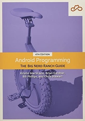 Android Programming: The Big Nerd Ra..., Gardner, Brian