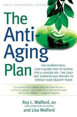 The Anti-Aging Plan: The Nutrient-Rich, - 9781569243831, paperback, Walford, new