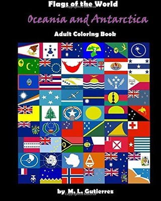 FLAGS OF THE WORLD SERIES (OCEANIA AND ANTARTICA), ADULT By M. L. Gutierrez NEW