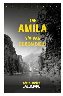 Ya pas de bon Dieu !  von Amila, Jean | Buch | Zustand akzeptabel
