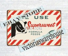 Supersweet Feed rustic Americana farming tin sign