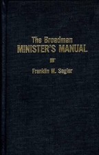 The Broadman Minister's Manual by Franklin M. Segler (English) Hardcover Book