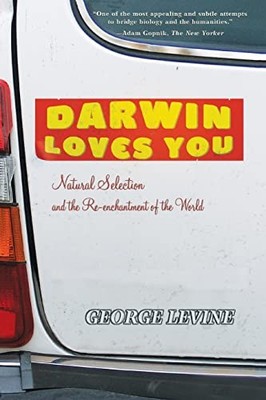 Darwin Loves You Natural Selection and... by Levine, George Paperback / softback