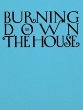 Melanie Bühler Burning Down the House (Bilingual edition) (Hardback) (UK IMPORT)