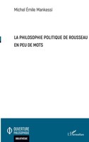 La Philosophie Politique De Rousseau En Peu De Mots Michel Emile Mankessi Buch