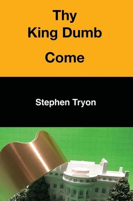 Thy King Dumb Come
