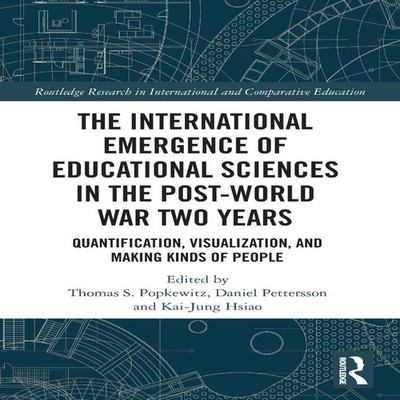 The International Emergence of Educational Sciences in the Post-W