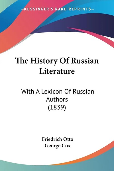 Friedrich Otto | The History Of Russian Literature | Taschenbuch | Englisch-image