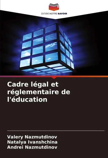 Valery Nazmutdinov (U. A.) | Cadre LéGal Et RéGlementaire De L'éDucation | Buch-image
