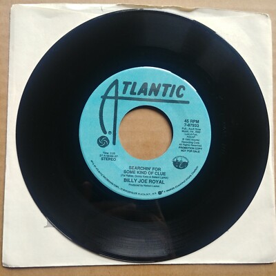 BILLY JOE ROYAL Searchin For Some Kind Of Clue PROMO 45 7'' COUNTRY Vinyl Record