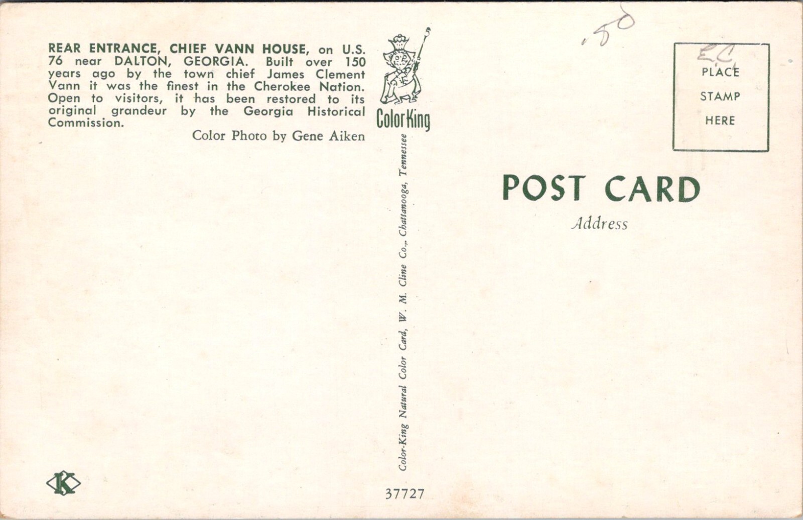 Postcard GA Dalton, Chief Vann House Rear Entrance, Historical