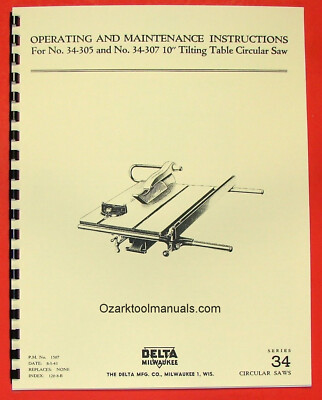 DELTA-MILWAUKEE 10'' Arbor Table Saw 34-305, 34-307 Operator & Parts Manual 0237