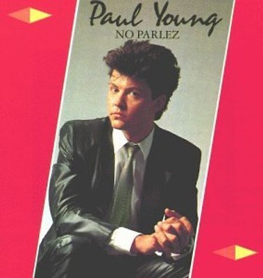 Paul Young - No Parlez
