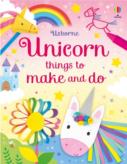 Unicorn Things to Make and Do by Kate Nolan NEW Free UK Delivery - Image 3