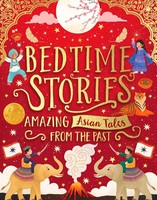 Bedtime Stories | Amazing Asian Tales From The Past | Sufiya Ahmed (U. A.)