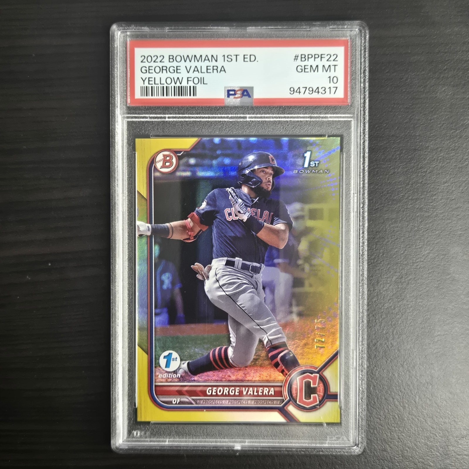 2022 Bowman 1st Edition George Valera Yellow Foil /75 PSA 10 #BPPPF22