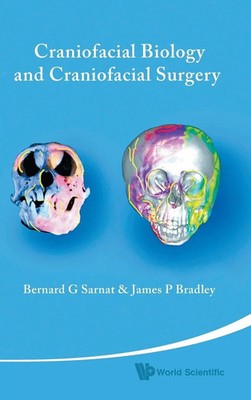 CRANIOFACIAL BIOLOGY AND CRANIOFACIAL... | Sarnat Bernard G | Buch | Gebunden