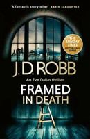 Framed In Death: An Eve Dallas Thriller | J. D. Robb | Taschenbuch | In Death
