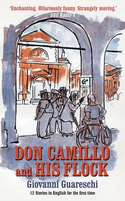 Don Camillo and His Flock (Don Camillo Series) by Guareschi