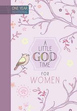 365 Daily Devotions: A Little God Time for Women: One Year Devotional by...