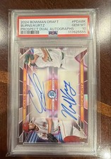 2024 Bowman Draft Dual Autographs Nick Kurtz, Chase Burns #PDA-BK /99 PSA 10