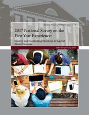 2017 National Survey on The First-Year Experience: Structures for Supporting