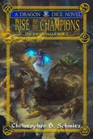 Rise Of The Champions Christopher D. Schmitz Taschenbuch Kartoniert / Broschiert