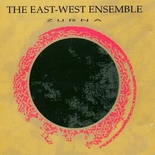 the East-West Ensemble - Zurna