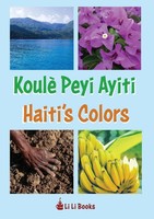 Li Li Books | Haiti's Colors | Taschenbuch | ? (2023) | Koule¿ Peyi Ayiti