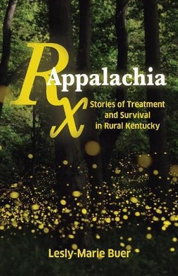 Lesly-Marie Buer RX Appalachia (Paperback)