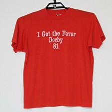 Kentucky Derby 81 I Got the Fever Single Stitch Cotton Blend T-Shirt L USA made